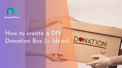 How to Create a DIY Donation Box (+10 Ideas to Get Inspired).